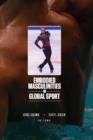 Image for Embodied masculinities in global sport