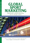 Image for Global sport marketing  : sponsorship, ambush marketing and the Olympic Games