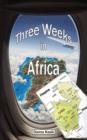 Image for Three Weeks in Africa