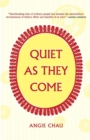Image for Quiet as they come