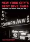 Image for New York City&#39;s best dive bars: drinking and diving in the Big Apple