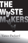 Image for The waste makers