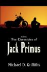Image for The Chronicles of Jack Primus Book 1