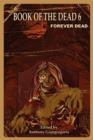 Image for Book of the Dead 6 : Forever Dead
