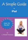 Image for A Simple Guide to iPad 3