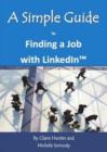 Image for A Simple Guide to Finding a Job with LinkedIn