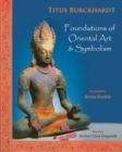 Image for Foundations of oriental art &amp; symbolism