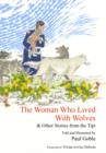 Image for The Woman Who Lived with Wolves