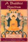 Image for A Buddhist spectrum: contributions to Buddhist-Christian dialogue