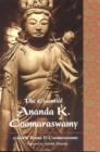 Image for The essential Ananda K. Coomaraswamy