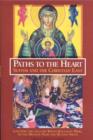 Image for Paths to the heart: Sufism and the Christian East