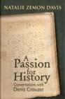 Image for Passion for History : Conversations with Denis Crouzet
