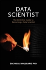 Image for Data Scientist : The Definitive Guide to Becoming a Data Scientist