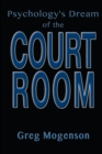 Image for Psychology&#39;s Dream of the Courtroom