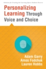 Image for Personalizing Learning Through Voice and Choice