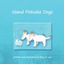 Image for Island Potcake Dogs