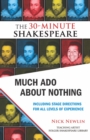 Image for Much Ado About Nothing: The 30-Minute Shakespeare