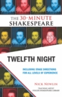 Image for Twelfth Night: The 30-Minute Shakespeare.