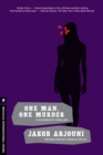 Image for One Man, One Murder : A Kayankaya Thriller (3)