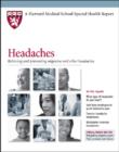 Image for Headaches : Relieving and Preventing Migraine and Other Headaches