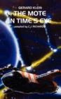 Image for The Mote in Time&#39;s Eye
