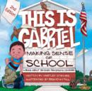 Image for This is Gabriel making sense of school  : a book about sensory processing disorder