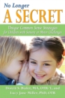 Image for No longer a secret: successful strategies for children with sensory or motor challenges