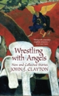 Image for Wrestling with Angels
