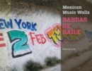 Image for Mexican Music Walls : Bardas de Baile