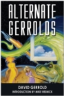 Image for Alternate Gerrolds: an assortment of fictitious lives
