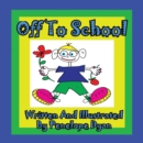 Image for Off to School