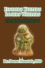 Image for Finders Keepers Losers Weepers---The Marriage Manual