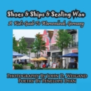 Image for Shoes &amp; Ships &amp; Sealing Wax---A Kids&#39;s Guide to Warnemunde, Germany