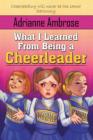 Image for What I Learned from Being a Cheerleader