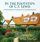Image for In the Footsteps of C. S. Lewis