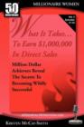 Image for What It Takes... To Earn $1,000,000 In Direct Sales : Million Dollar Achievers Reveal the Secrets to Becoming Wildly Successful (Vol. 5)