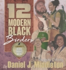 Image for 12 Modern Black Birders : Biography Coloring