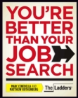 Image for You&#39;re Better Than Your Job Search