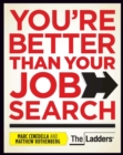 Image for You&#39;re Better Than Your Job Search