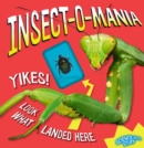 Image for Insect-o-mania! : Science with Stuff