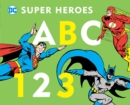Image for DC Super Heroes ABC 123