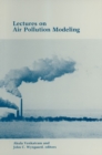Image for Lectures on Air Pollution Modeling