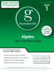 Image for Algebra GRE Preparation Guide