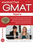 Image for Algebra GMAT Strategy Guide