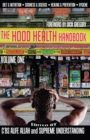 Image for The Hood Health Handbook Volume One : A Practical Guide to Health and Wellness in the Urban Community
