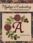 Image for Applique &amp; Embroidery Fundamentals