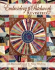 Image for Embroidery &amp; Patchwork Revisited