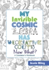 Image for My Invisible Cosmic Zebra Has Ulcerative Colitis - Now What?
