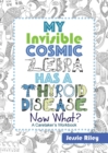 Image for My Invisible Cosmic Zebra Has a Thyroid Disease - Now What?