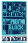 Image for The Revelations of Preston Black